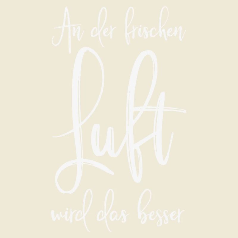 An der frischen Luft wird das besser