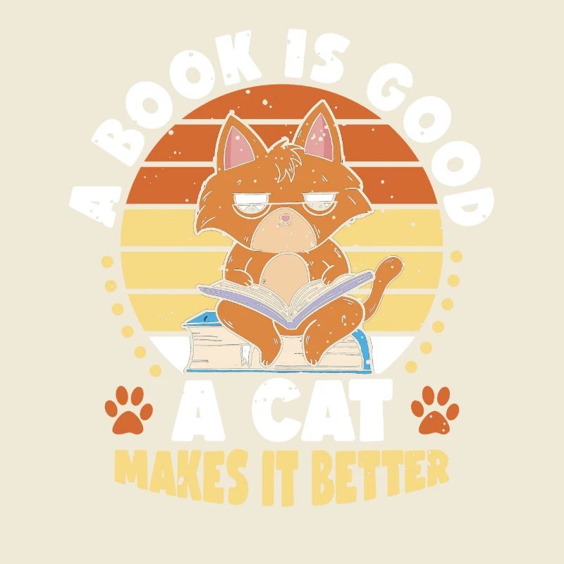 Book Is Good Cat Makes It Better |
