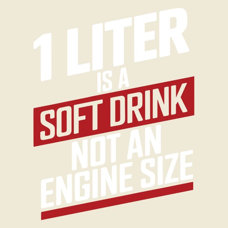 1 Liter is a Soft Drink not an Engine Size Motor E