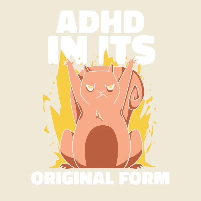 ADHD In Its Original Form Creative
