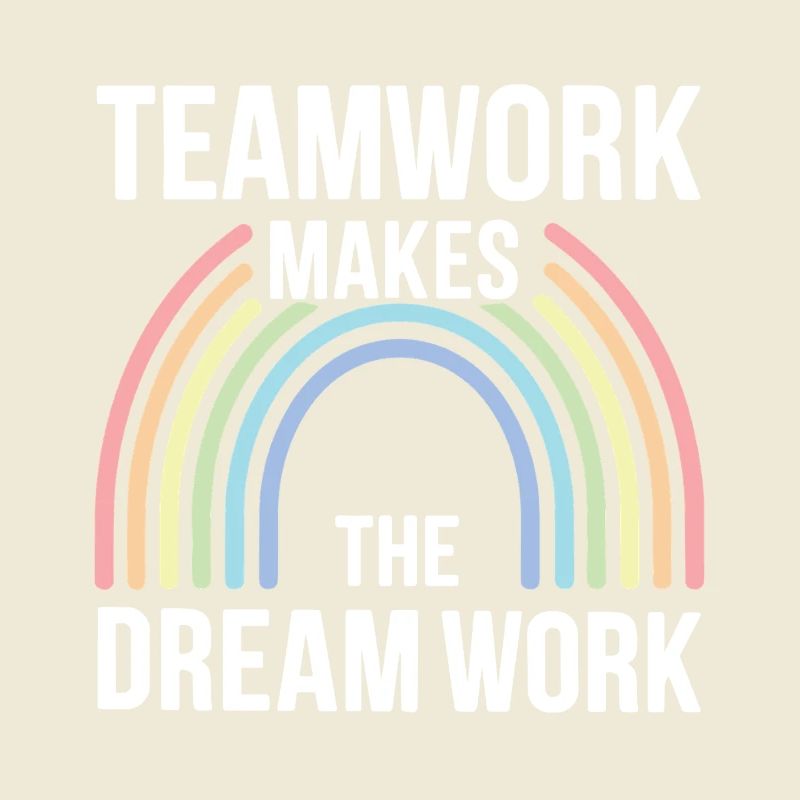 Teamwork makes the Dream work