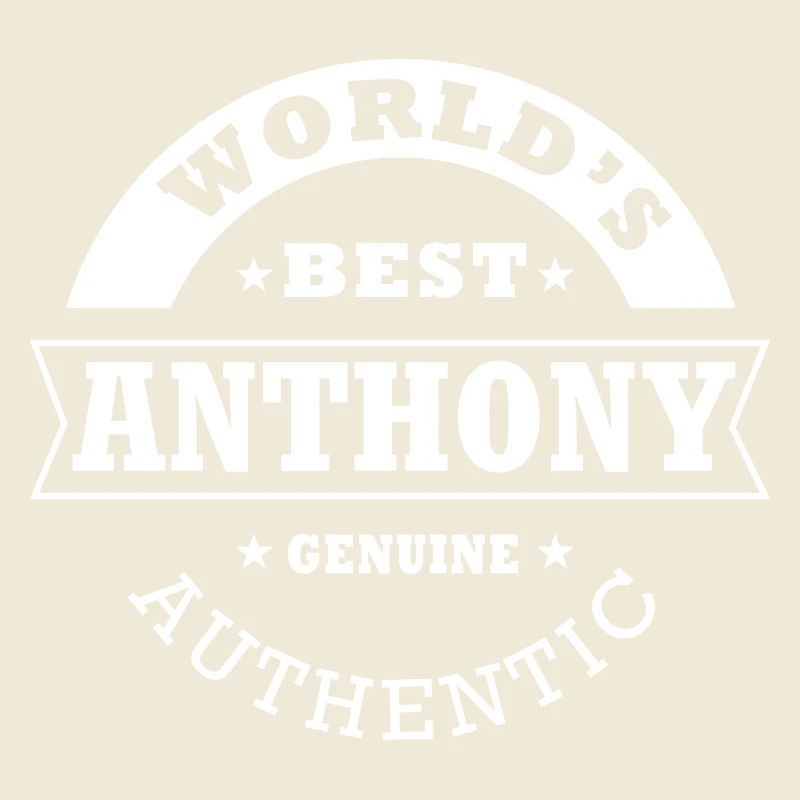 Anthony world s best personalized name anthony