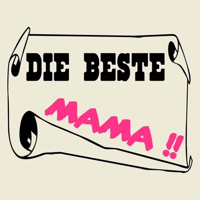 Die beste mama