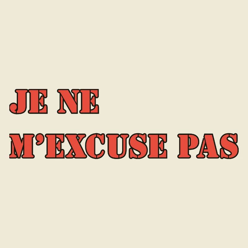 I DON'T APOLOGIZE