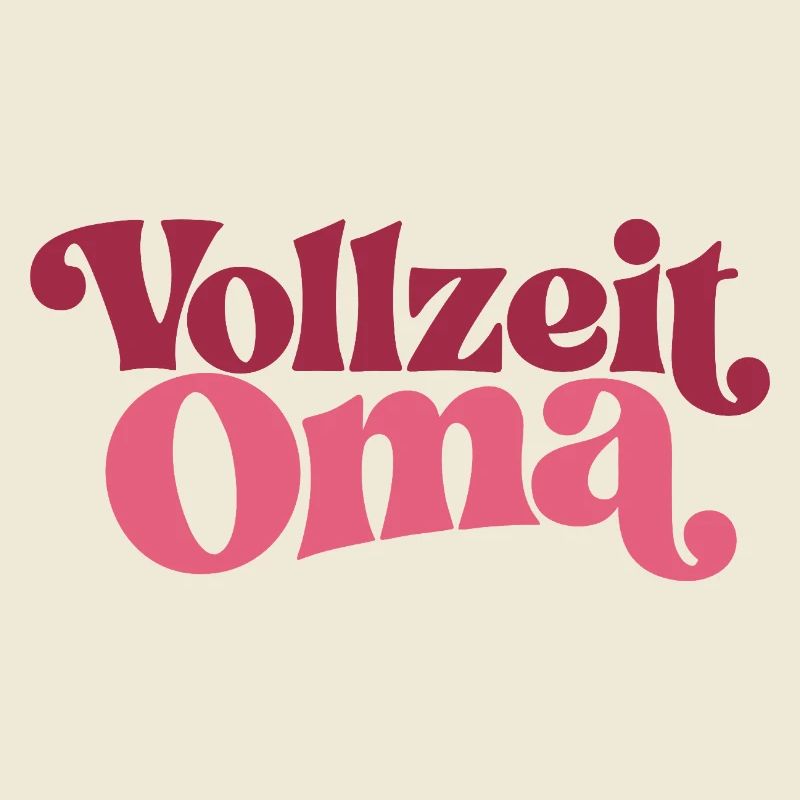 Vollzeit Oma | Großmutter Geschenk