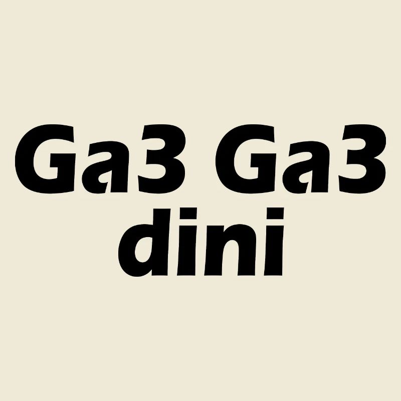 Ga3 ga3 dini