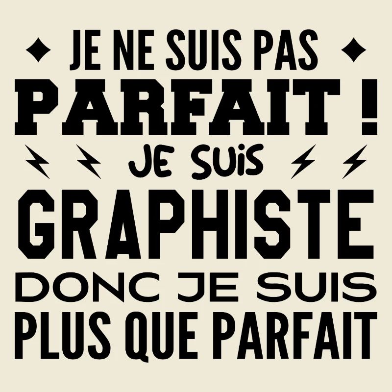 Un Graphiste plus que parfaite, métier de rêve