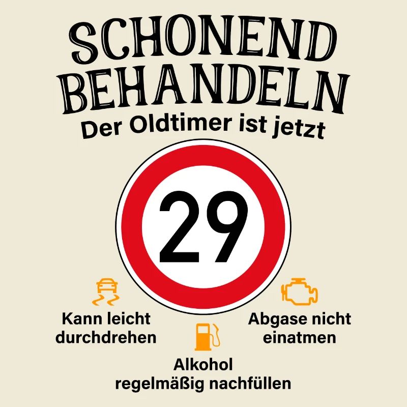 29. Geburtstag Schonend Behandeln Oldtimer Ist 29