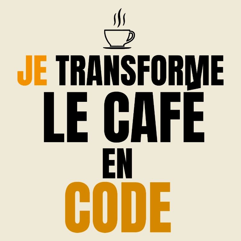 Je transforme le code en café
