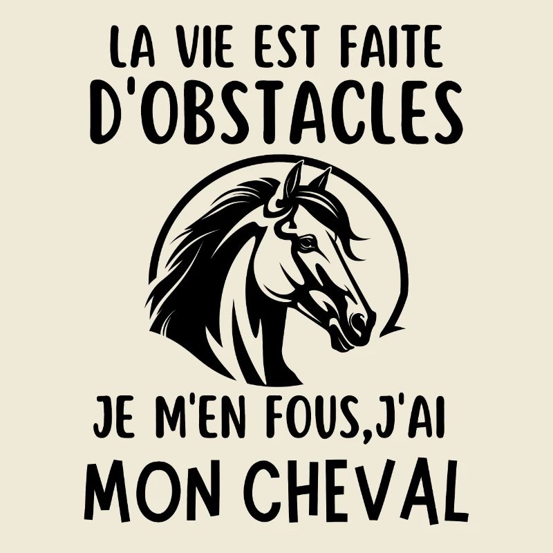 La vie est faite d obstacles j ai mon cheval 1