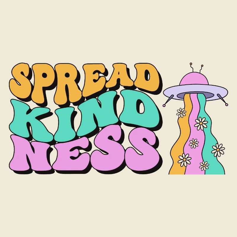 Spread Kindness Script with Colorful UFO Rainbow