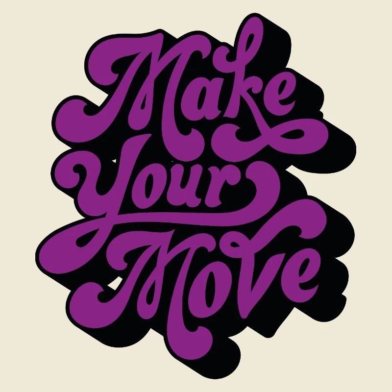 Make Your Move Retro