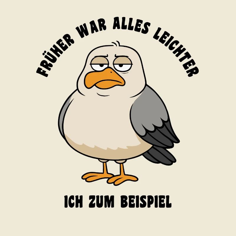 Things were easier in the old days - Seagull saying
