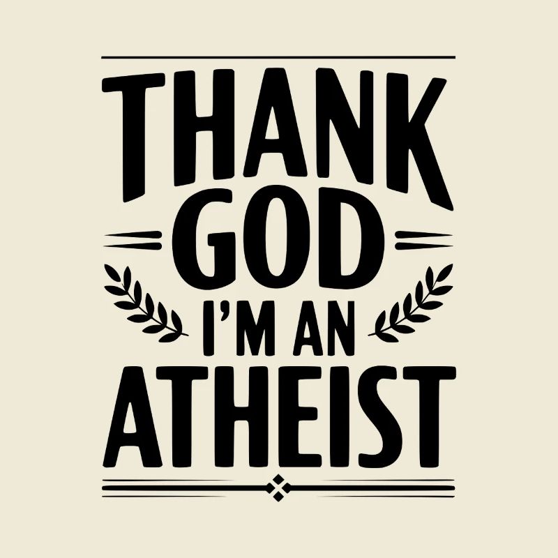 Gott sei Dank bin ich Atheist