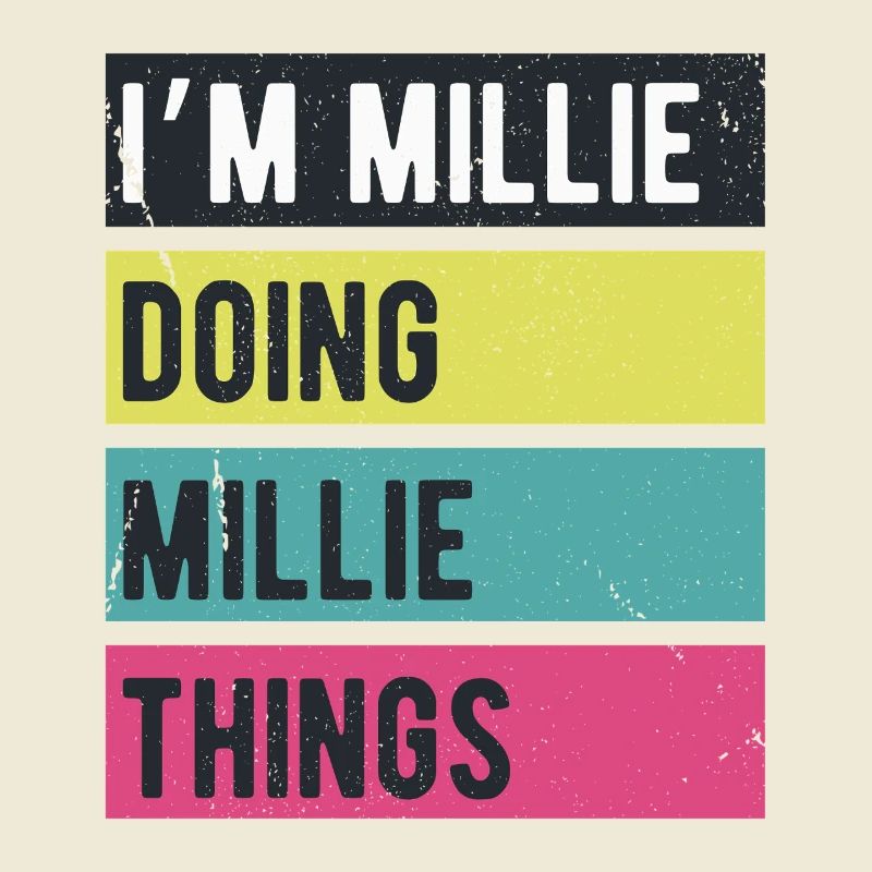 Ich bin Millie, mache Millie-Dinge Retro-Farben