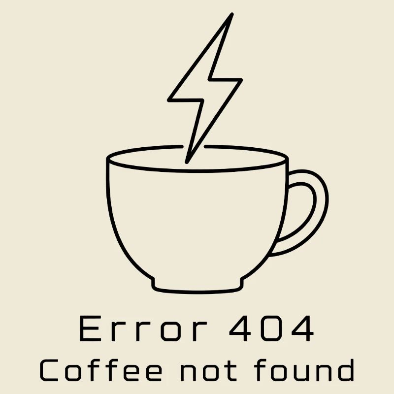 Error 404: Coffee not found