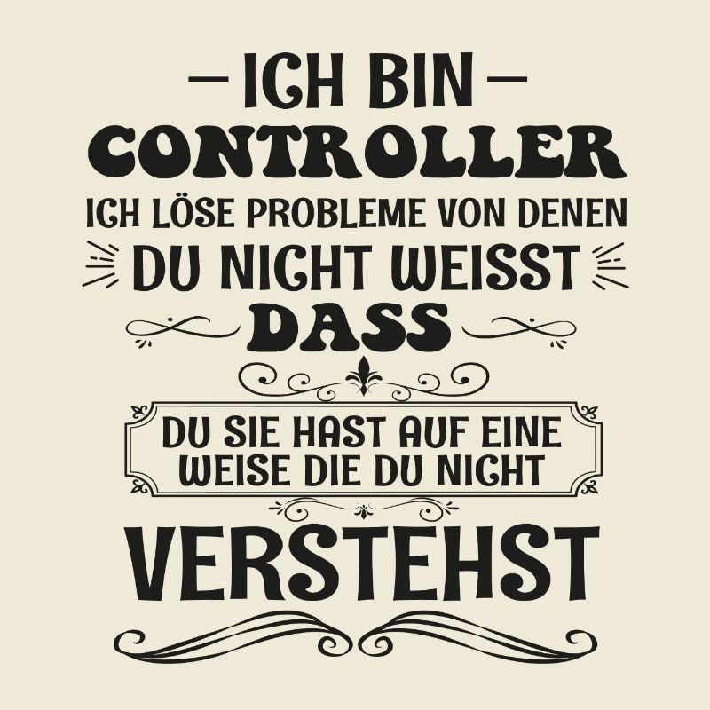 Funny Controller Saying Control Profession Gift