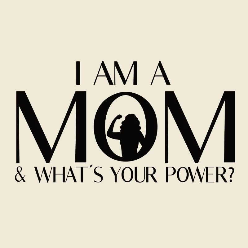 Ich bin eine Mutter – Was ist deine Superkraft?