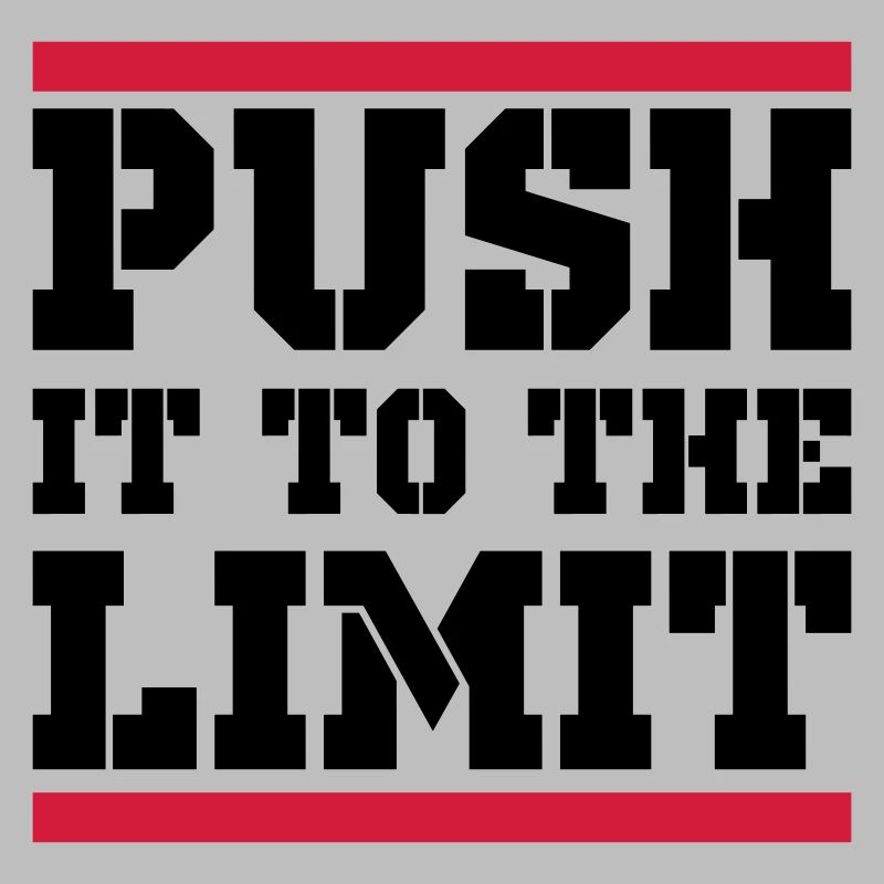 Push It To The Limit Training Spruch