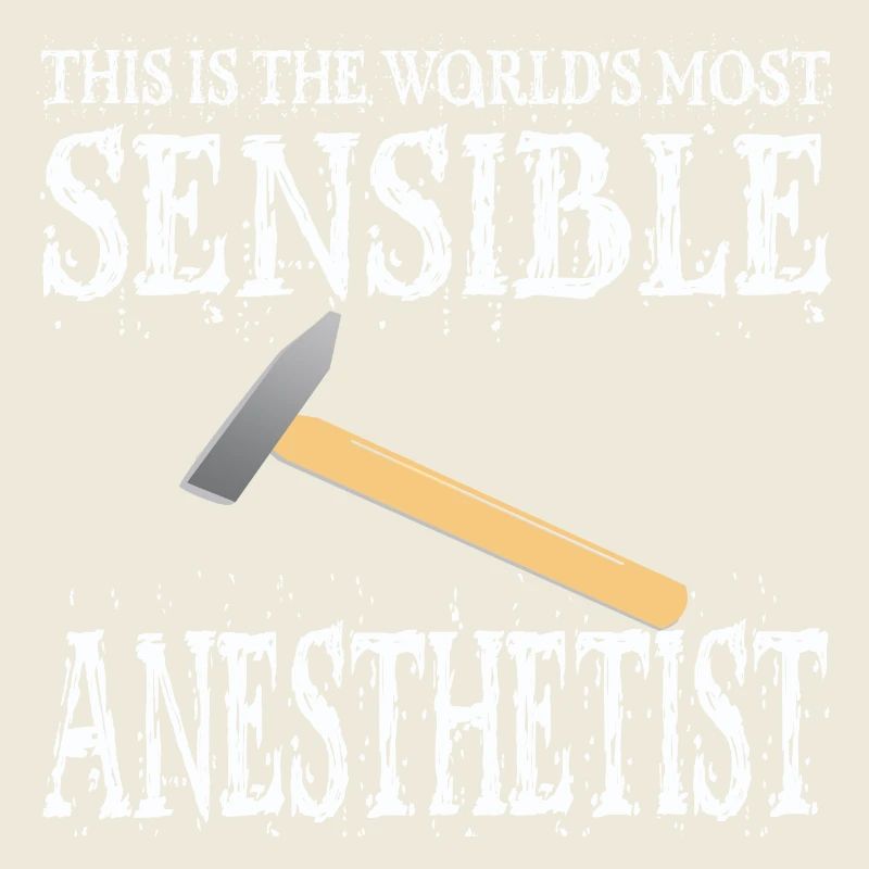Anesthesiologist Anesthesia Anesthesia Hammer Gift