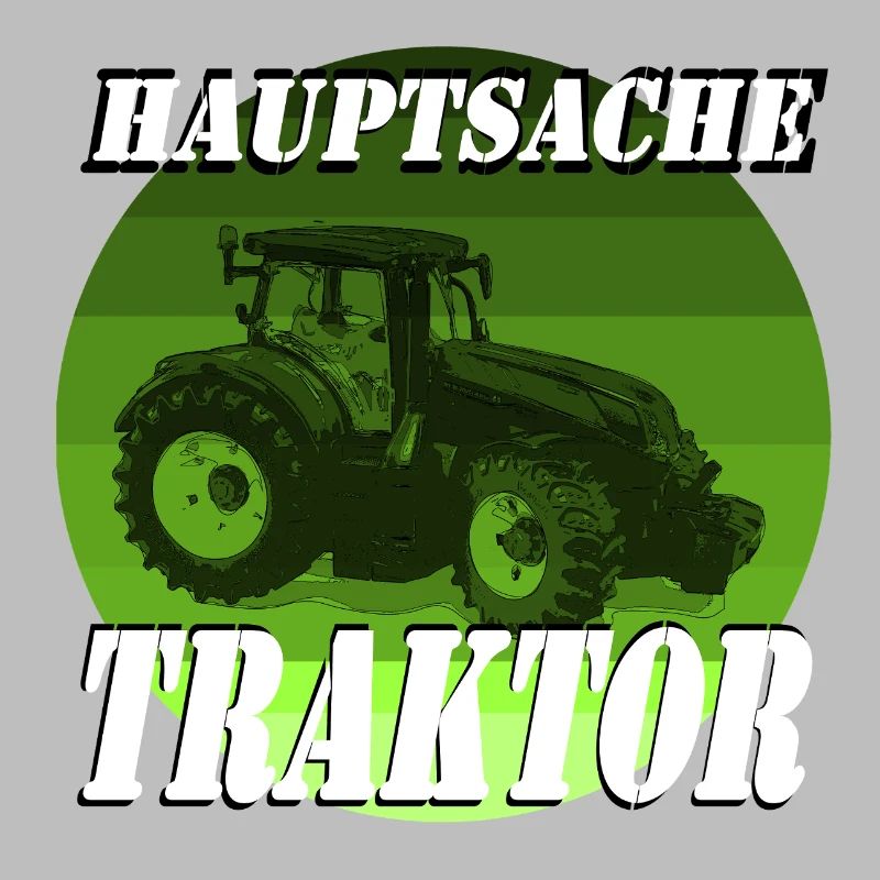 Hauptsache Traktor