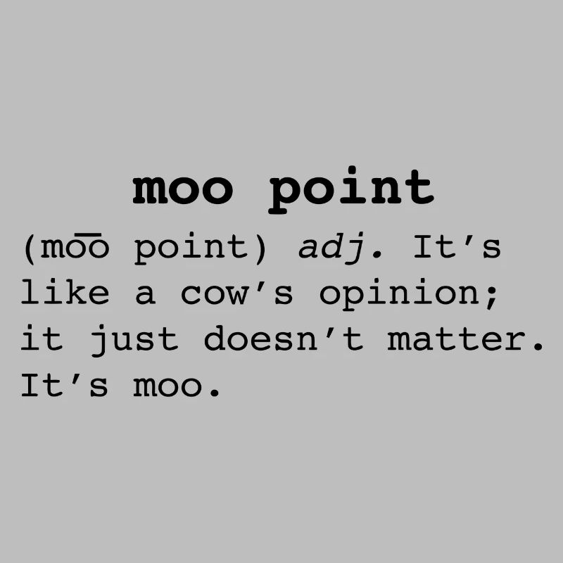 Citation de Moo Point