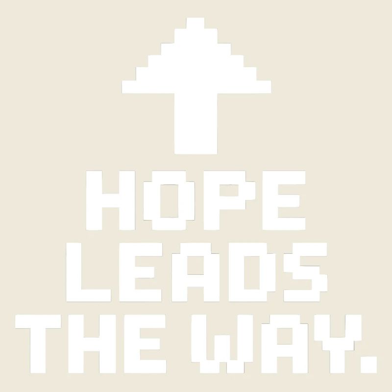 Hope shows the way.