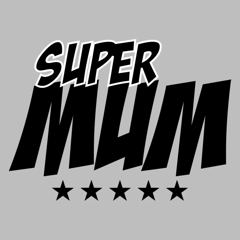 Super Mom - Muttertag