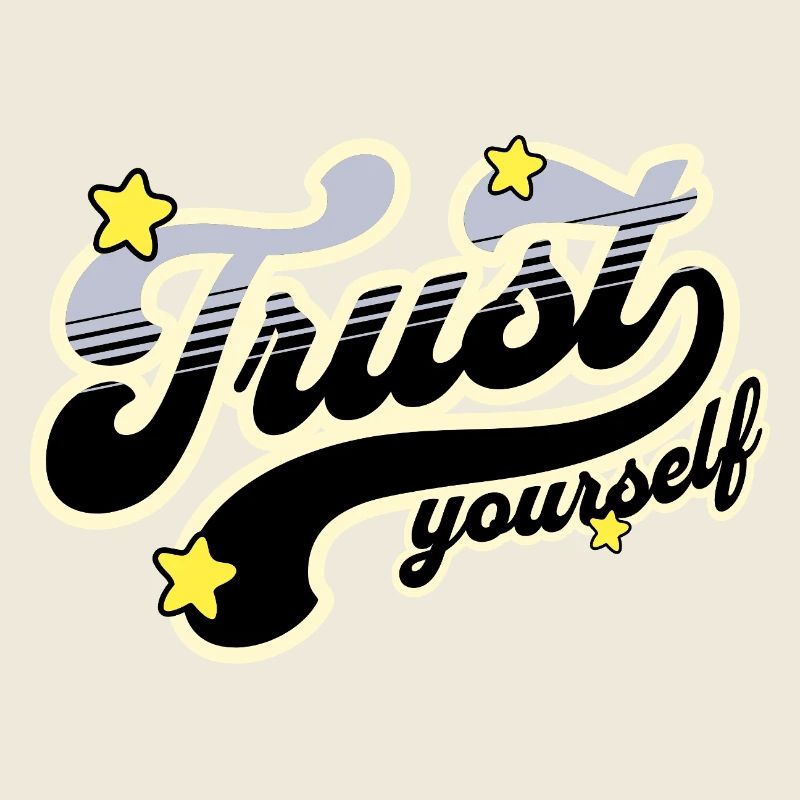 Retro Vertrauen Sie sich selbst