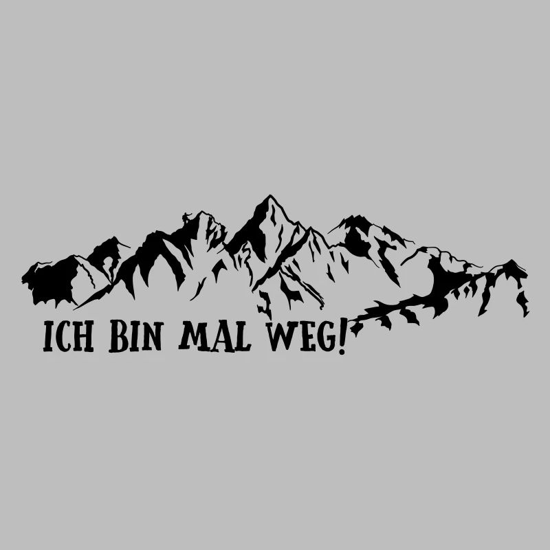 ich bin mal weg
