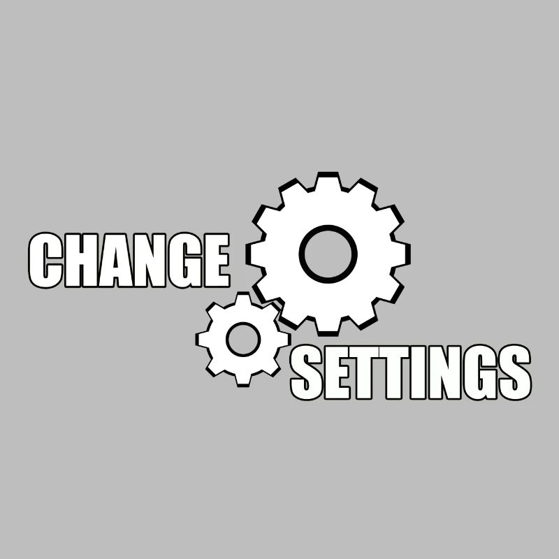 CHANGE SETTINGS