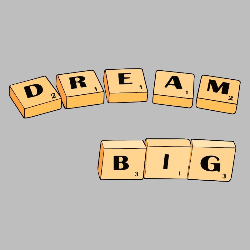 Dream Big Block Typography
