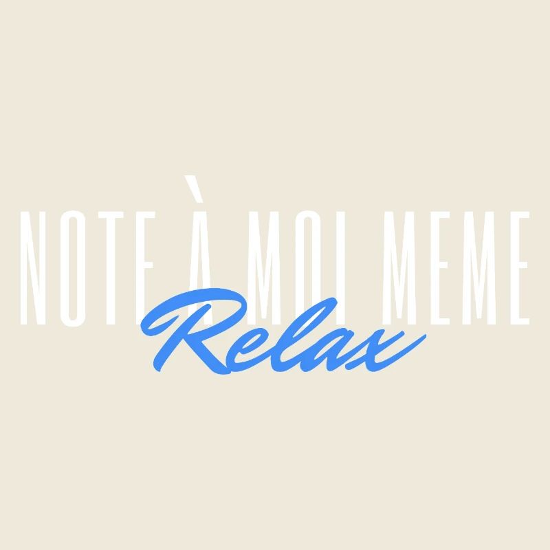 Note à moi même Relax
