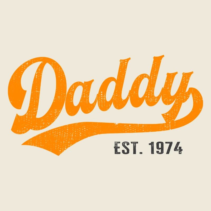 Daddy - Bester Dad Daddy Papa der Welt - est. 1974