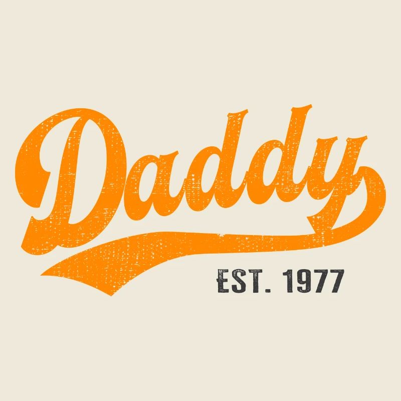 Daddy - Bester Dad Daddy Papa der Welt - est. 1977