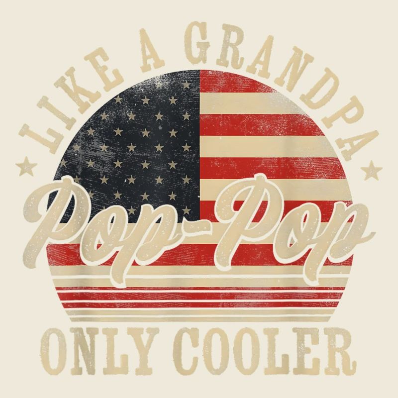 Pop Pop wie ein Opa Nur cooler Vatertag