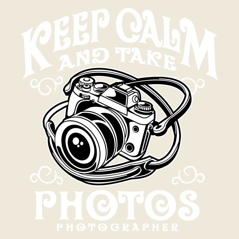 Keep Calm and take photos