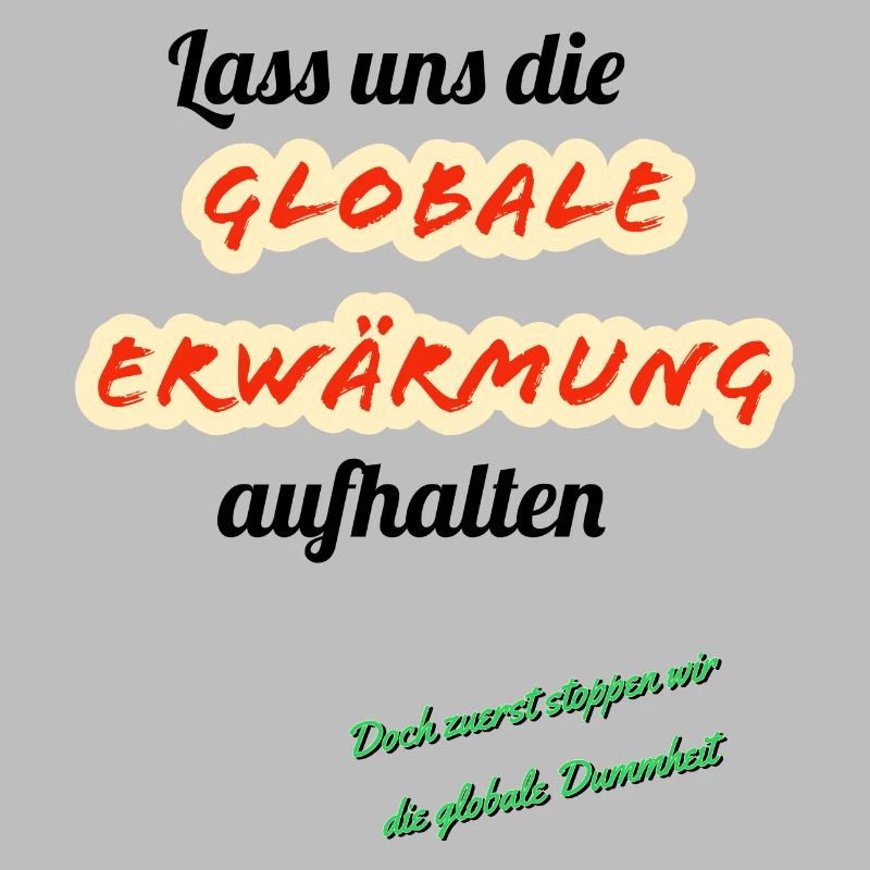 Globale Erwärmung Parodie Design