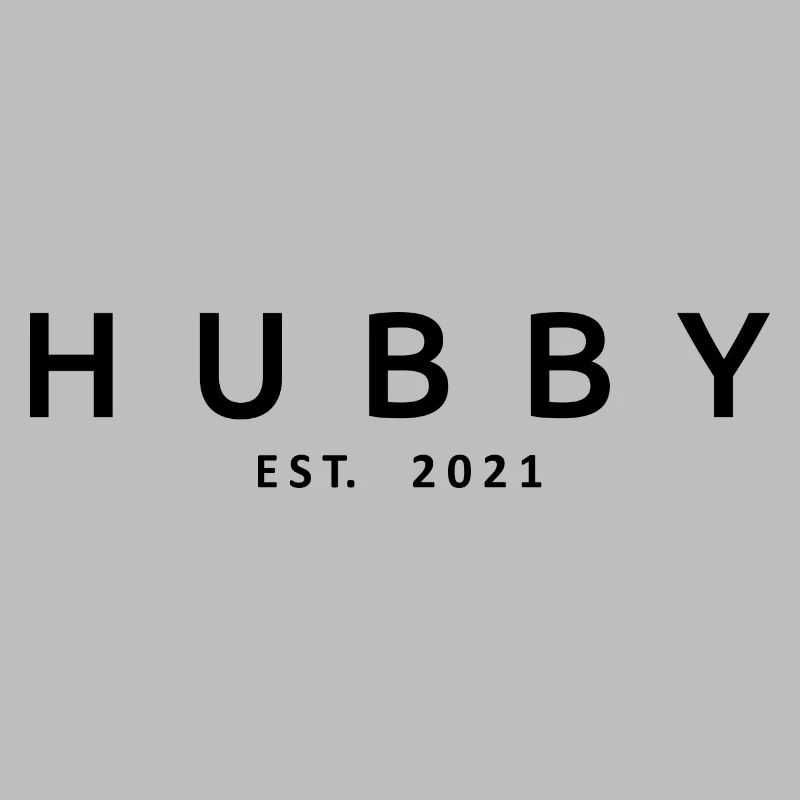 Hubby Est. 2021 - Husband To Be, Wedding Party