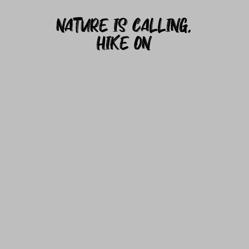 Wandern - Nature is calling, hike on