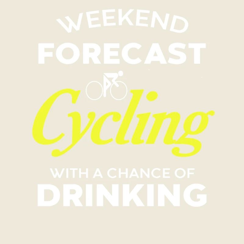 Weekend Forecast Cycling and Beverages Ahead