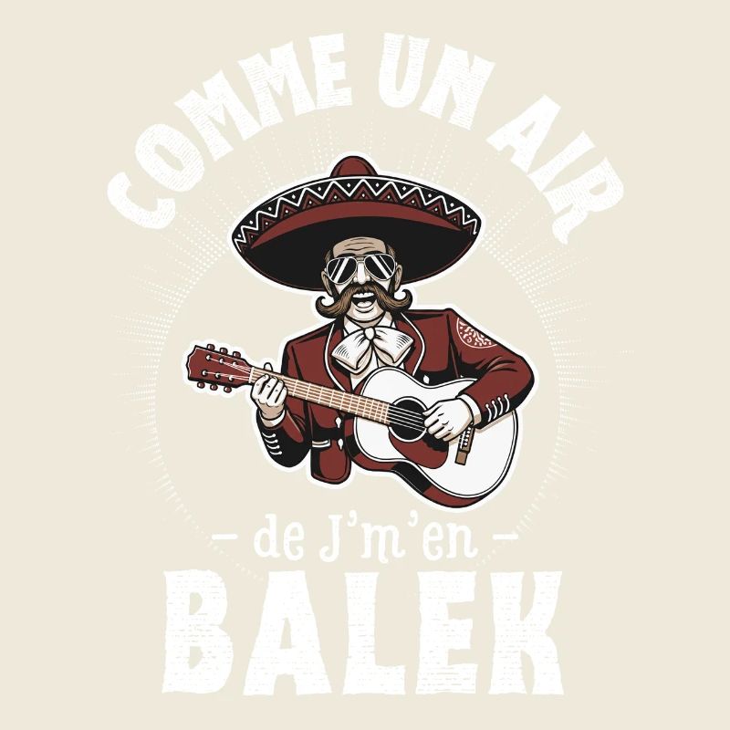 Comme un air de Balek - Humor Geschenkidee