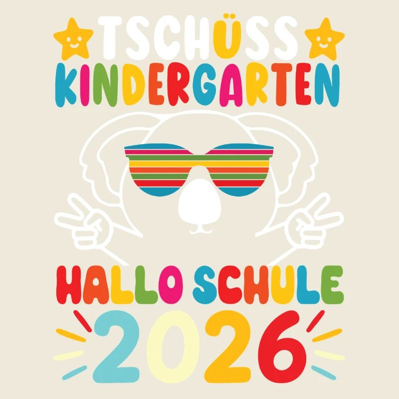 Tschüss Kindergarten Hallo Schule 2026