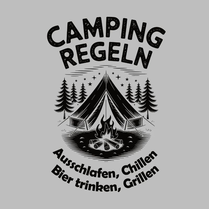 Camping Regeln – Chill, Bier, Grill, Schlaf