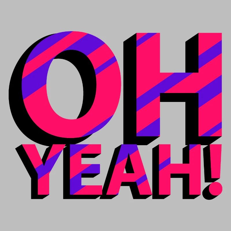 OH YEAH!