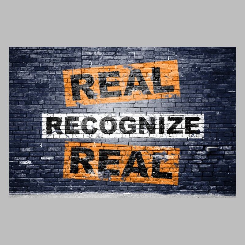 Real Recognize Real saying lettering Graffiti