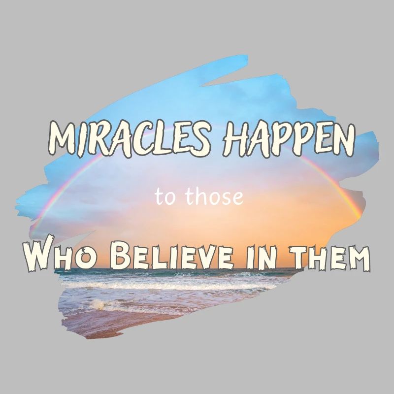 Miracles Happen