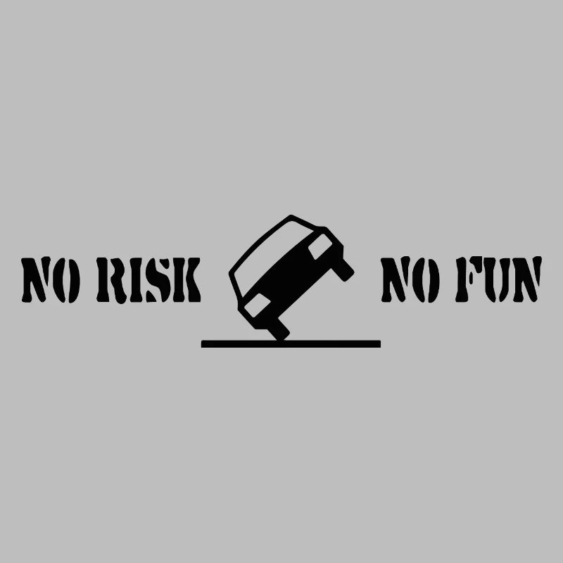 No Risk No Fun Lustig Geschenk Auto Tuning