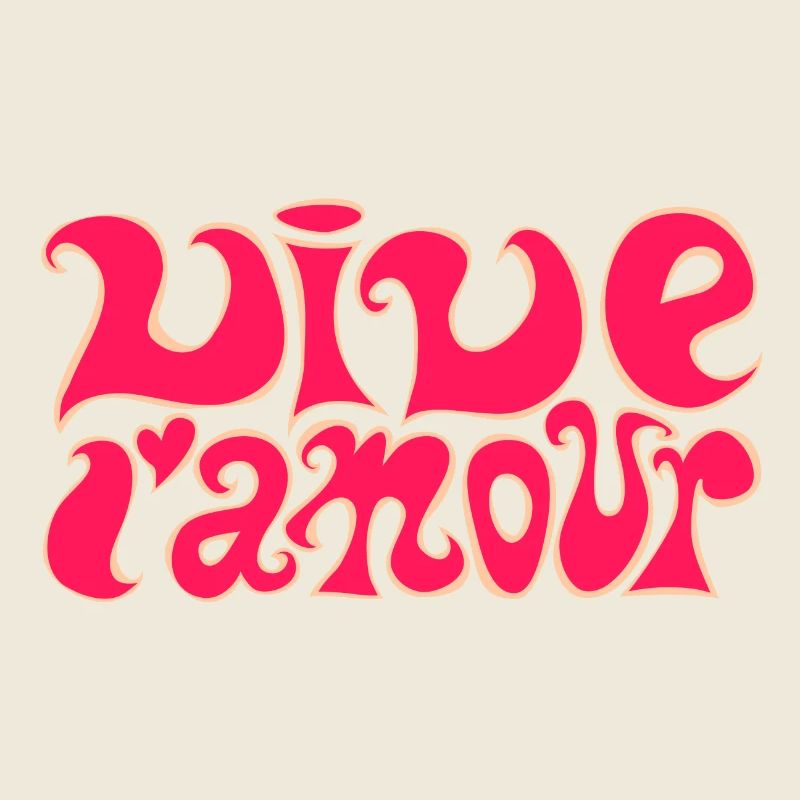 vive l'amour - es lebe die Liebe ! sixties typo