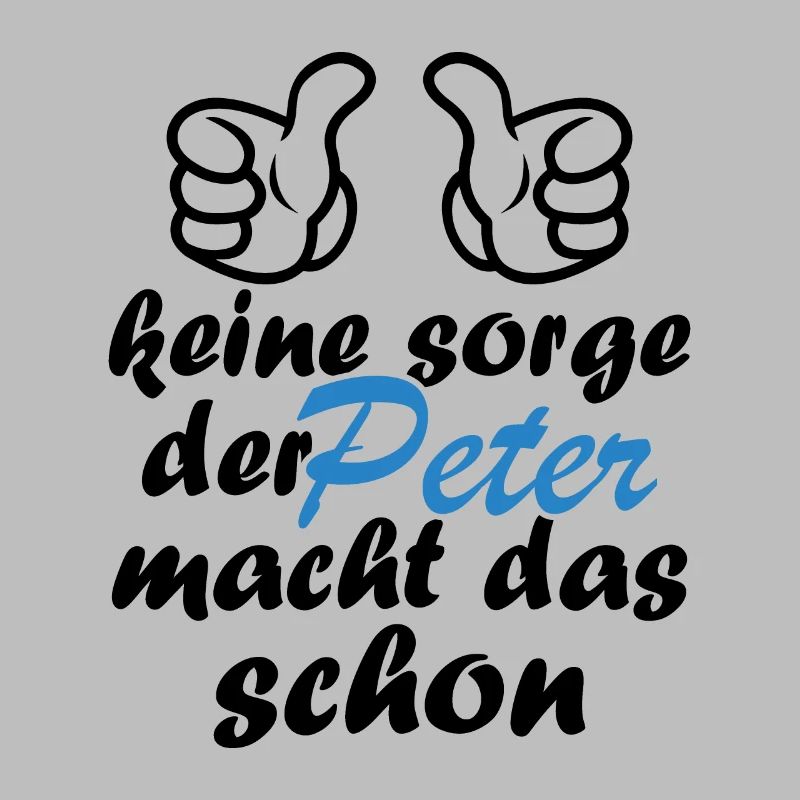 Der peter macht das schon